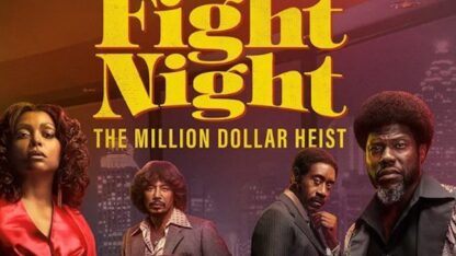 A poster for Fight Night. The background is magenta and orange, and the lettering is bold and yellow. Several actors are in the poster.