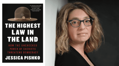 The cover of the book The Highest Law in the Land on the left, and a picture of author Jessica Pishko on the right.